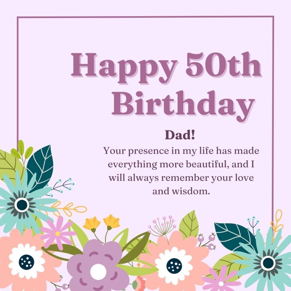 50th Birthday Wishes for Dad