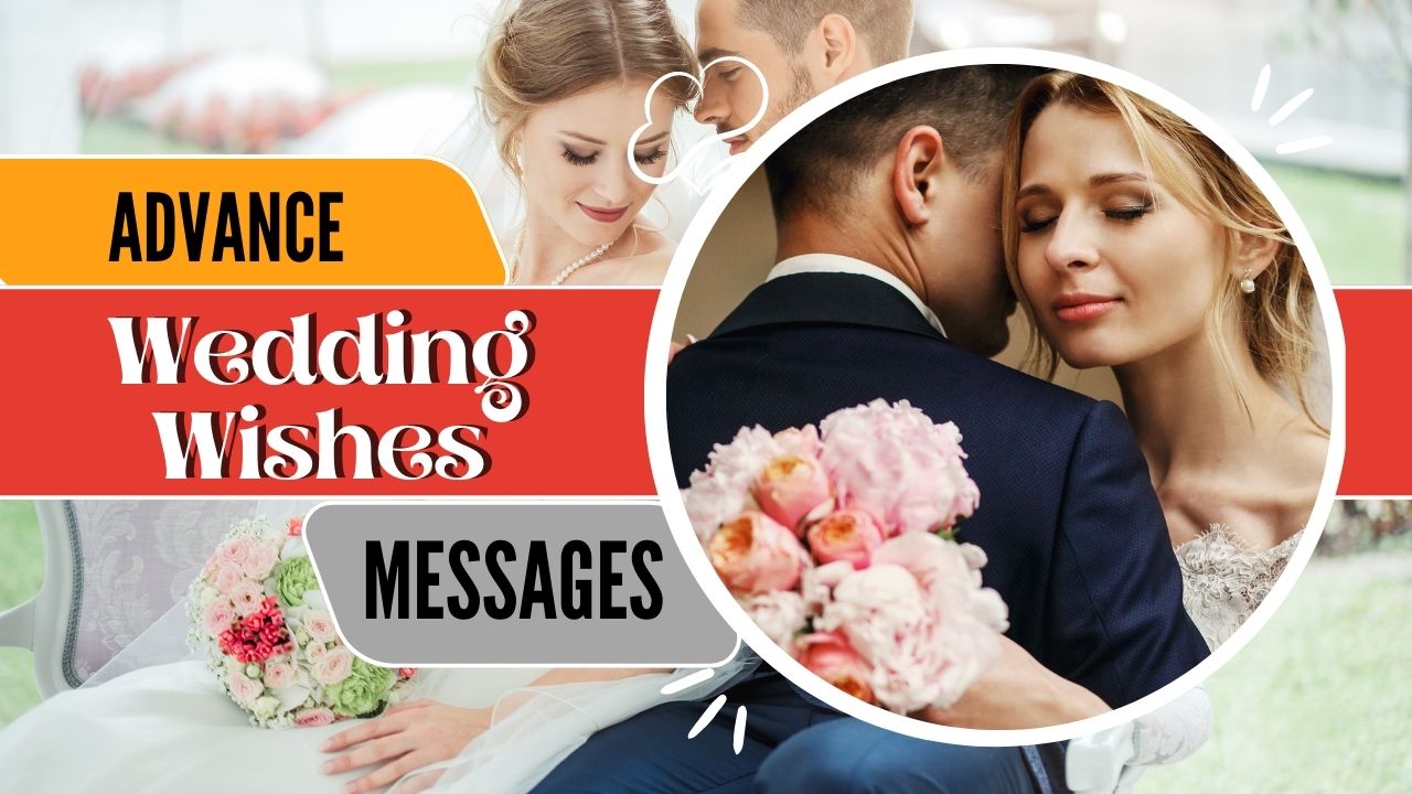 advance wedding wishes