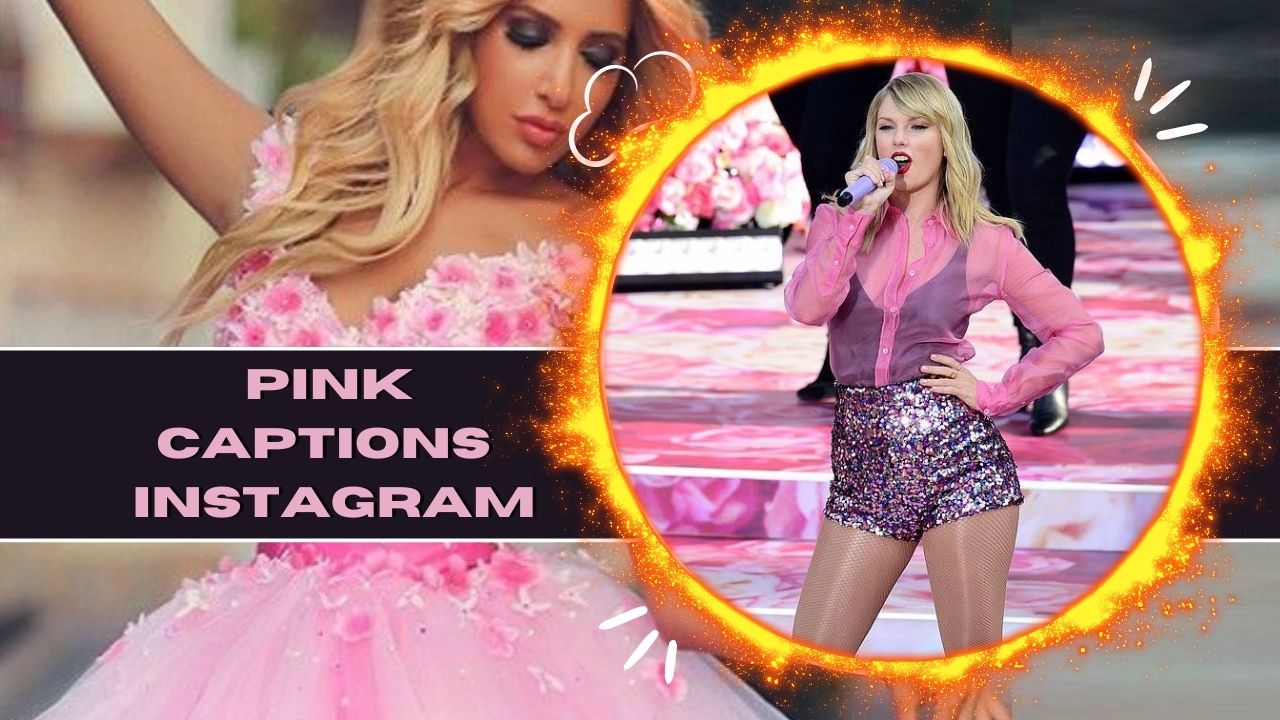 Pink captions for instagram