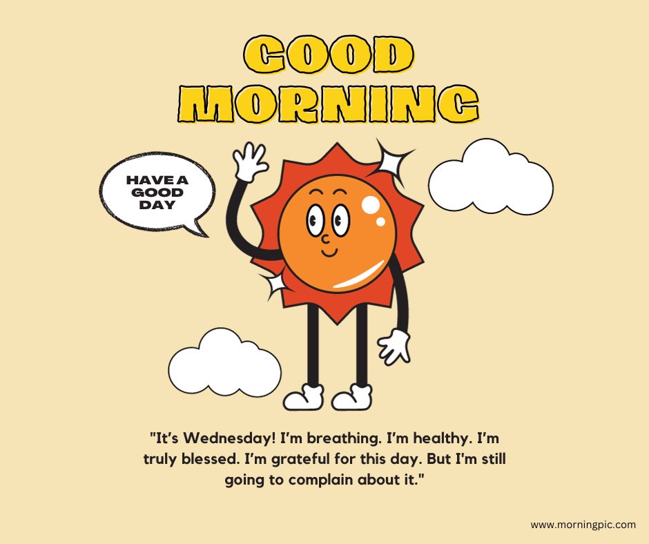 Good Morning Wednesday Quotes Funny