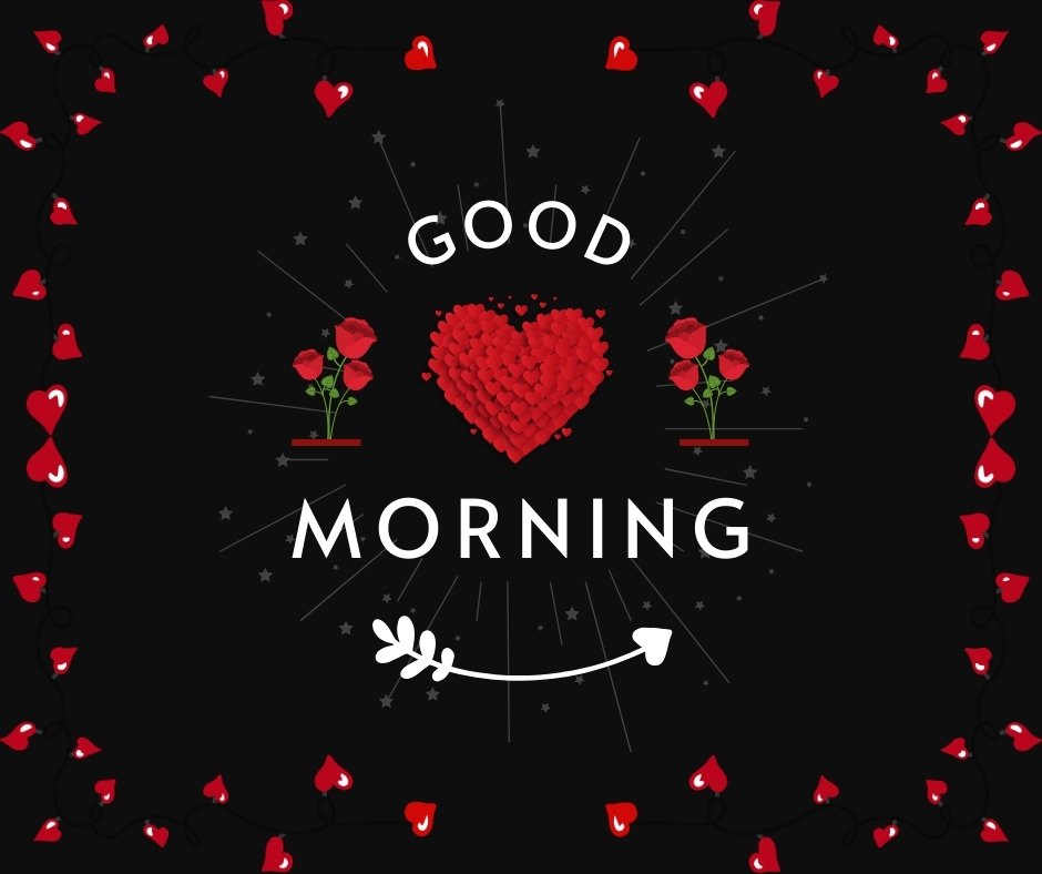 Good morning heart image featuring a vibrant array of red hearts against a black background, with a central heart composed of smaller hearts creating a 3D effect. Floral and celestial decorative elements enhance the romantic feel of the scene.