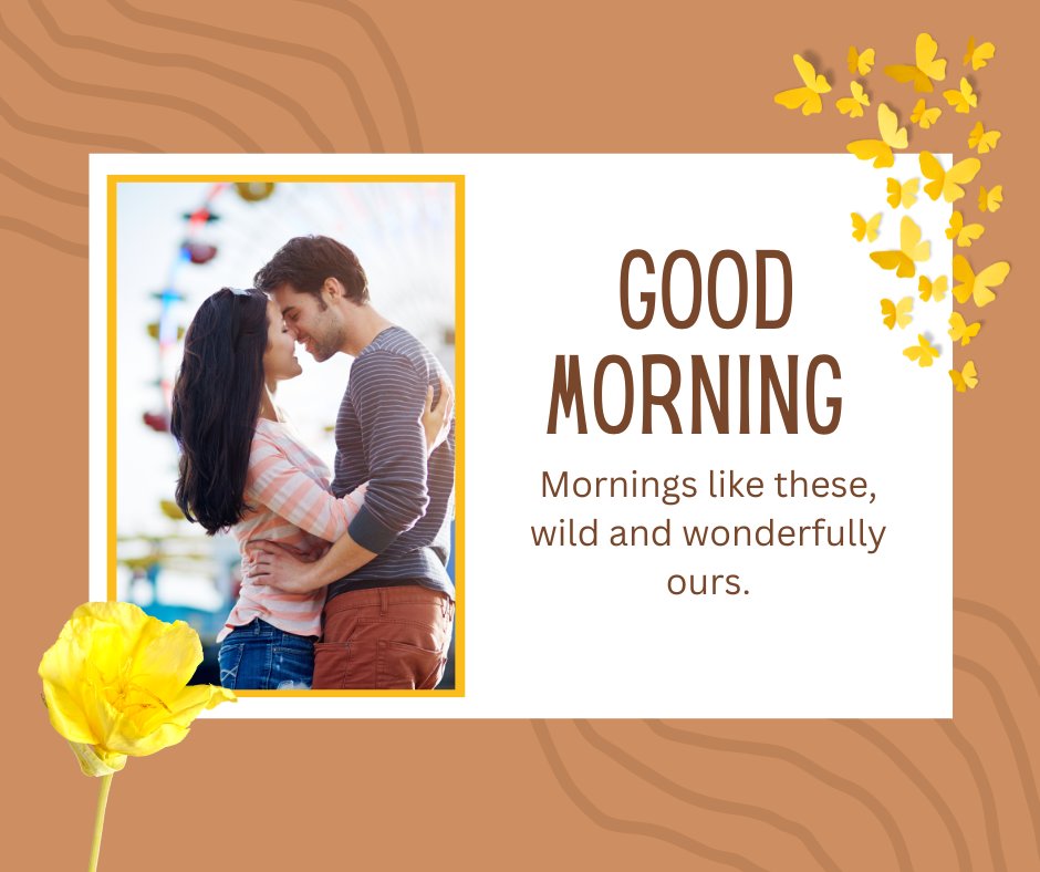 Good Morning Kiss Image featuring a couple embracing and sharing a tender kiss, surrounded by a vibrant background with floating yellow butterflies and a vivid yellow flower, symbolizing a wild and wonderful morning.