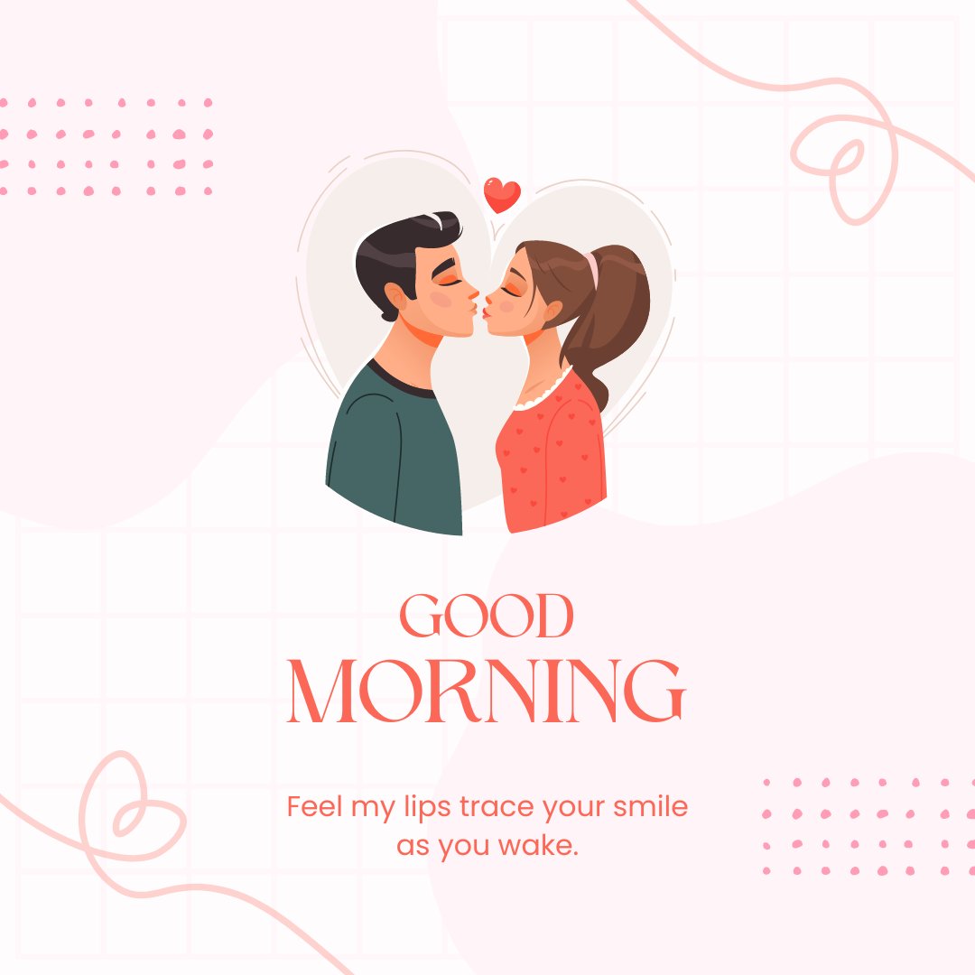 Charming Good Morning Kiss Image featuring a couple sharing a gentle kiss. The man in a dark green sweater and the woman in an orange polka-dot blouse are depicted in a loving embrace, framed by a heart outline with a romantic message 'Feel my lips trace your smile as you wake' on a soft geometric background.