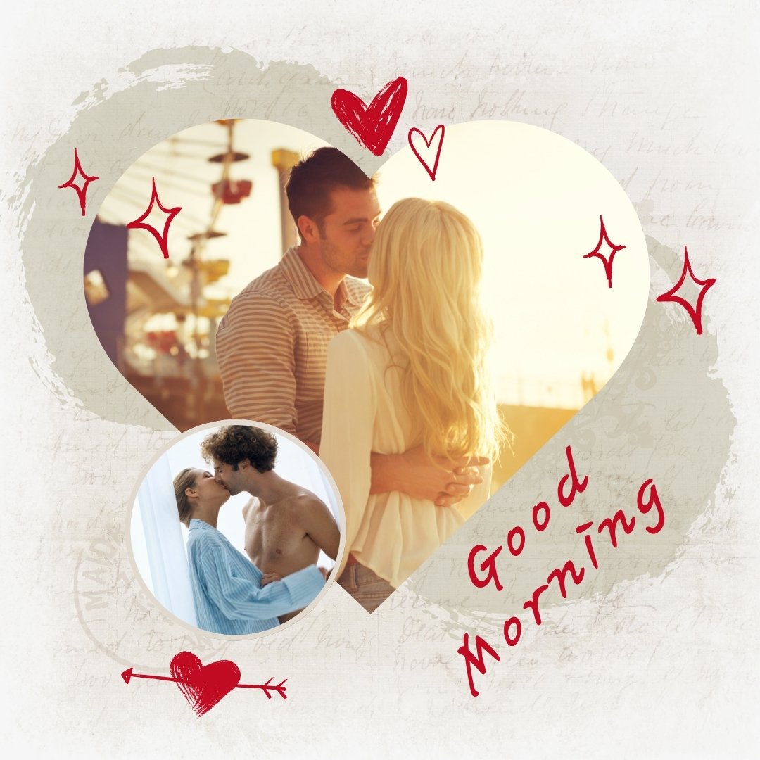 Good Morning Kiss Image showcasing a collage with a central romantic embrace between a couple backlit by soft daylight, with subtle heart and star embellishments enhancing the mood.